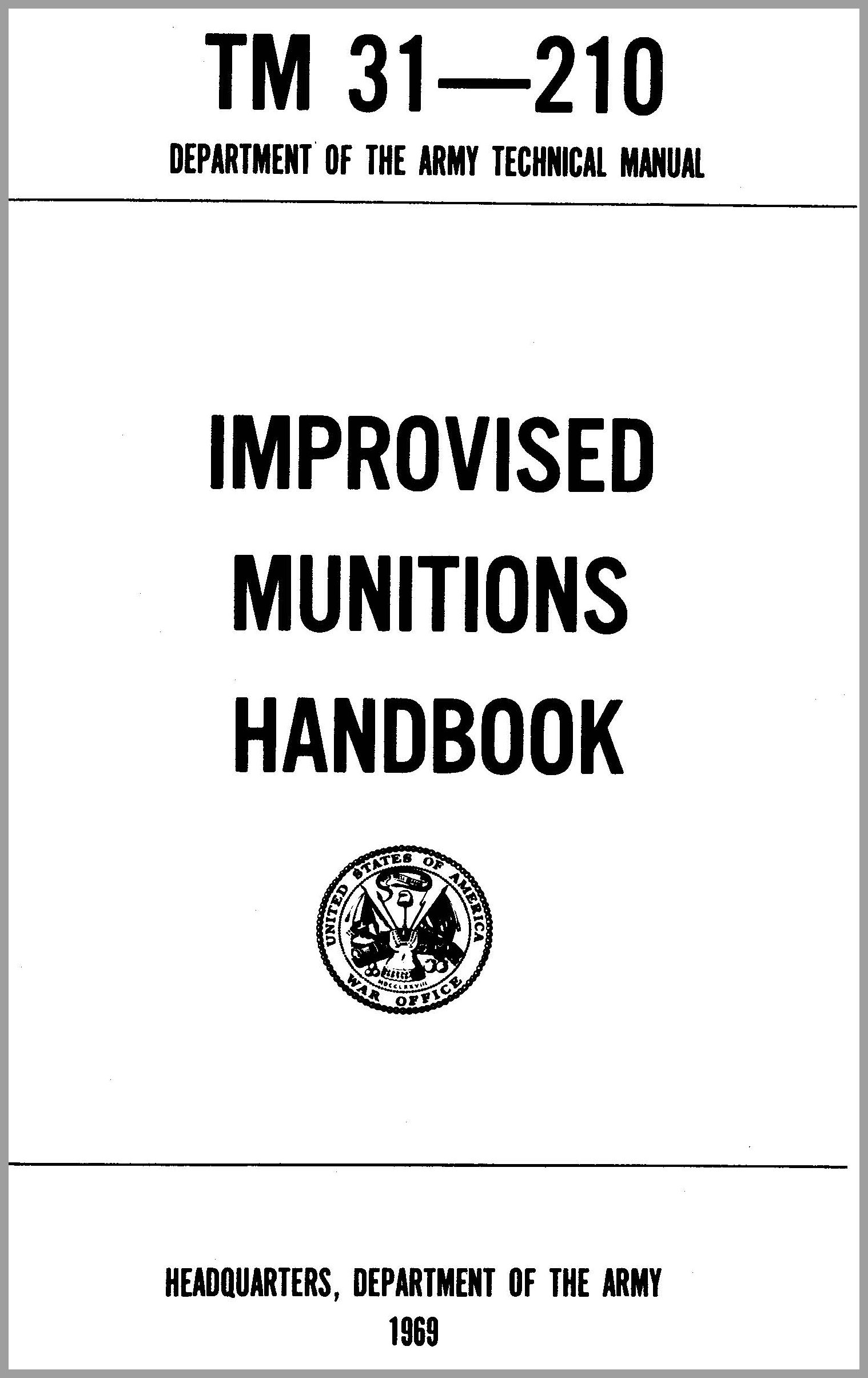 TM 31-210, Improvised Munitions Handbook - 1969 Version - Mini - Click Image to Close